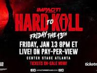 Impact Wrestling: Hard To Kill PPV Match Rankings